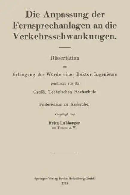 Die Anpassung Der Fernsprechanlagen an Die Verkehrsschwankungen (English, Fritz Lubberger)