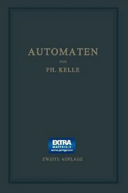 Automaten (English, Philipp Kelle)