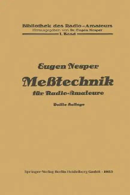 Meßtechnik Für Radio-Amateure (English, Eugen Nesper)