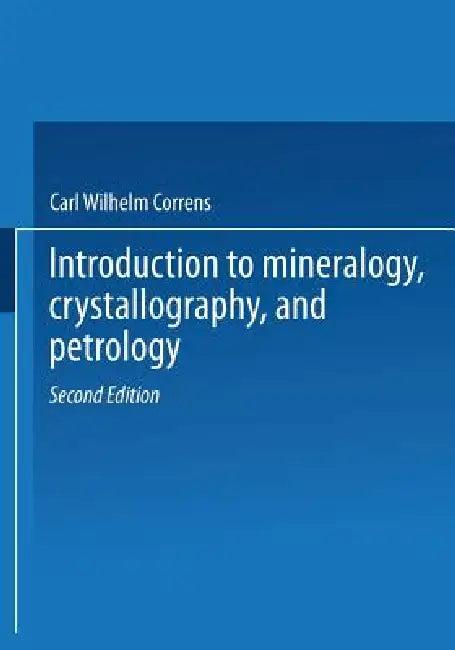 Introduction to Mineralogy (English, Carl W. Correns | Josef Zemann)