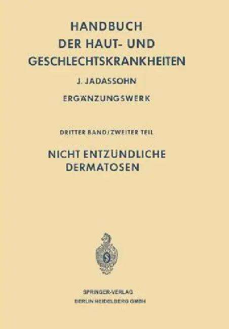 Handbuch Der Haut- Und Geschlechtskrankheiten (English, Josef Jadassohn | Alfred Marchionini)