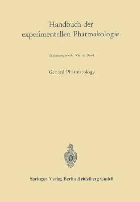 General Pharmacology (English, Johannes Carl Bock | Gustav V. R. Born | Oskar Eichler)
