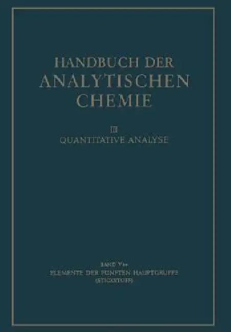 Elemente Der Fünften Hauptgruppe (English, Wolfgang Leithe)