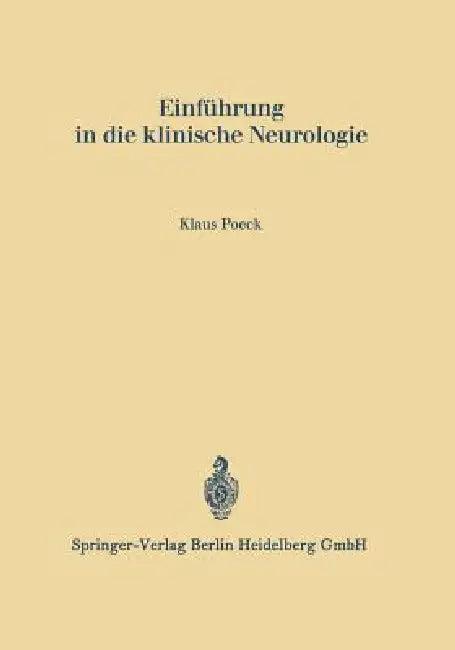 Einführung in Die Klinische Neurologie (English, Klaus Poeck)