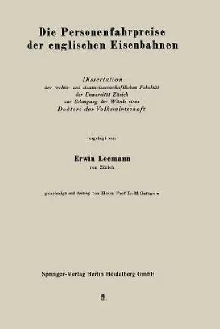 Die Personenfahrpreise Der Englischen Eisenbahnen (English, Erich Leemann)