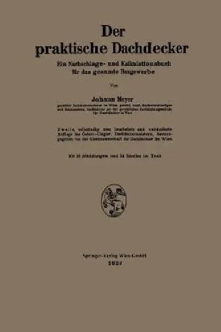 Der Praktische Dachdecker (English, Johann Meyer)