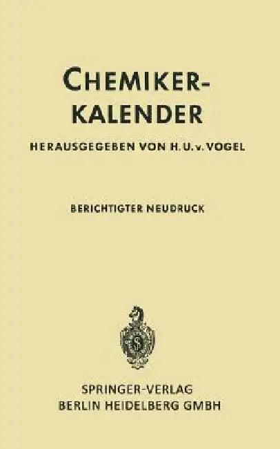 Chemiker-Kalender (English, Hans Ulrich Von Vogel)