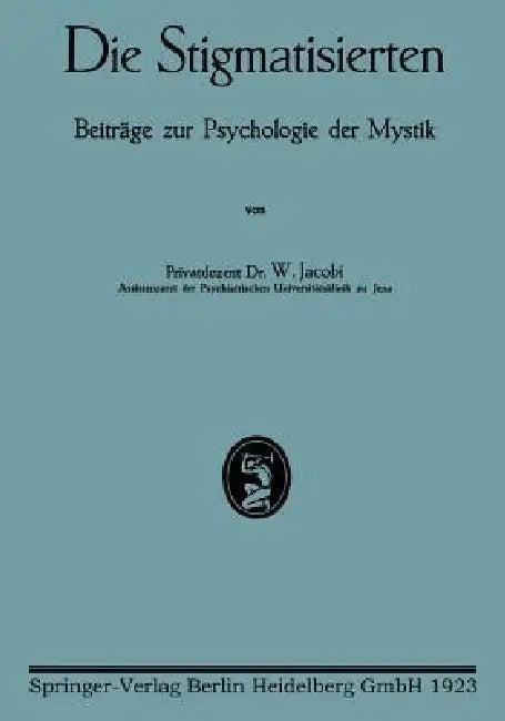 Die Stigmatisierten (English, Walter Jacobi)
