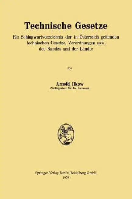 Technische Gesetze (English, Arnold Ilkow)