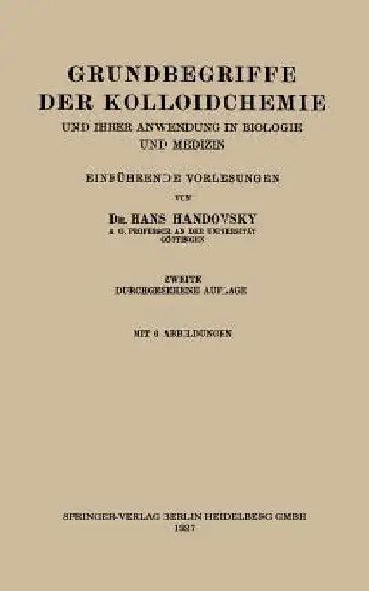 Grundbegriffe Der Kolloidchemie (English, Hans Handovsky)