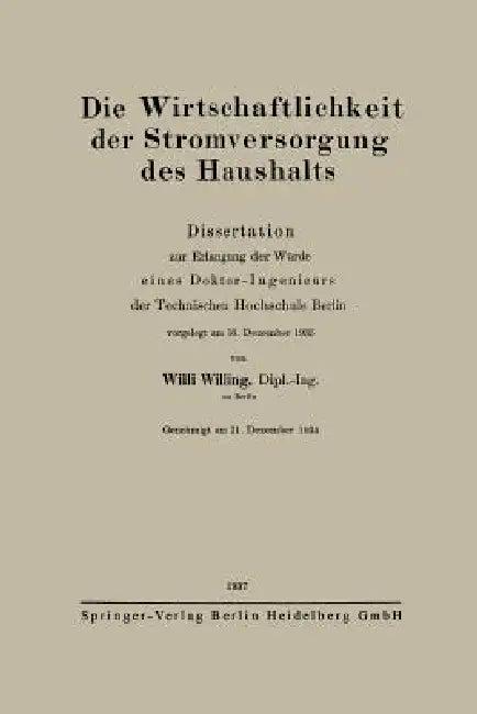 Die Wirtschaftlichkeit Der Stromversorgung Des Haushalts (English, Willi Willing)