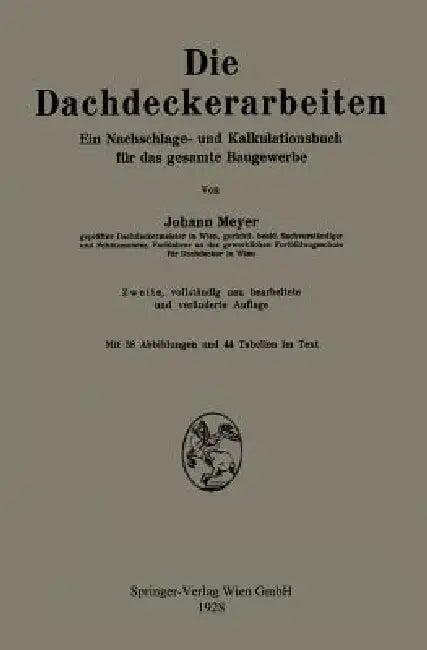 Die Dachdeckerarbeiten (English, Johann Meyer)