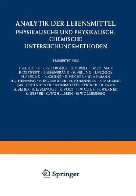 Analytik Der Lebensmittel (English, H. -D Belitz | J. Schormüller)