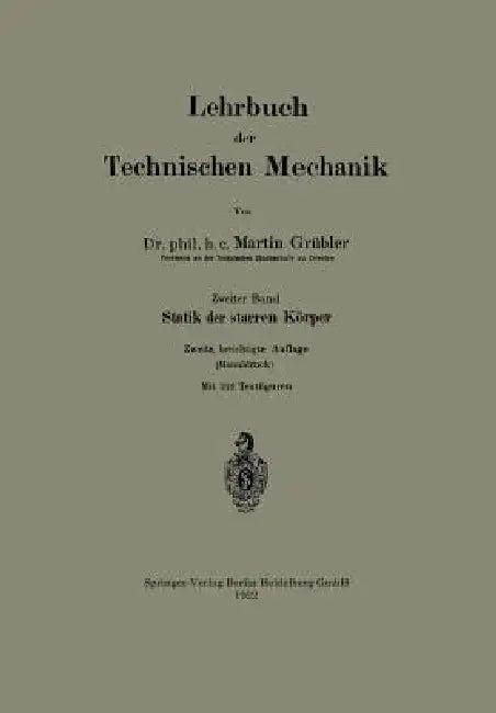 Lehrbuch Der Technischen Mechanik (English, Martin Grübler)
