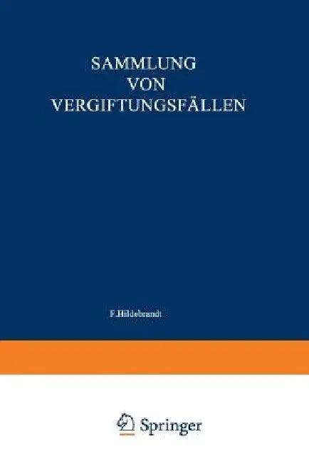 Sammlung Von Vergiftungsfällen (English, Wieland Fühner)