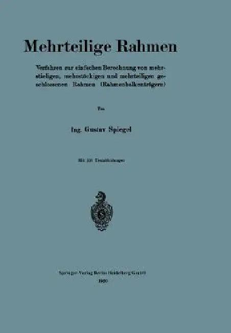 Mehrteilige Rahmen (English, Gustav Spiegel)