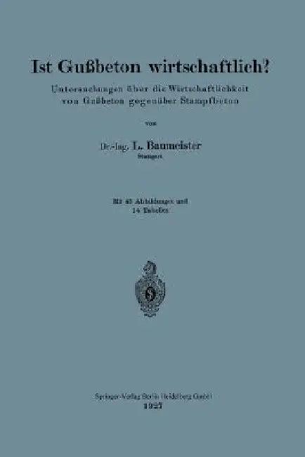 Ist Gußbeton Wirtschaftlich? (English, Ludwig Baumeister)