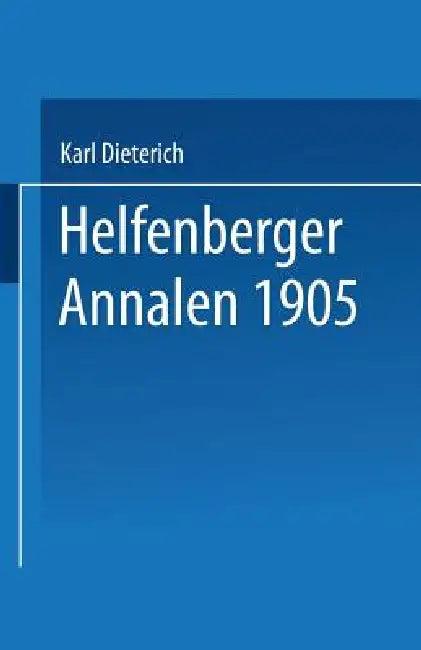 Helfenberger Annalen 1905 (English, Eugen Dieterich)