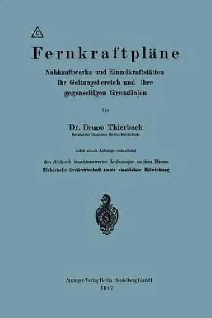 Fernkraftpläne (English, Phil Bruno Thierbach)