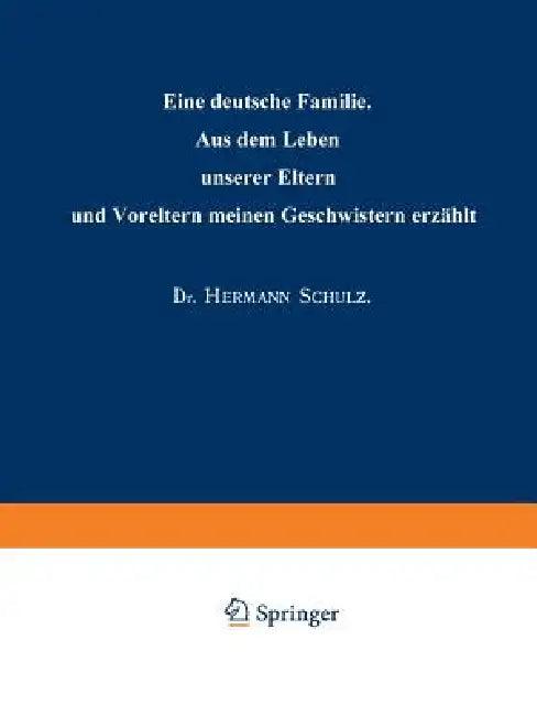 Eine Deutsche Familie (English, Hermann Schulz)