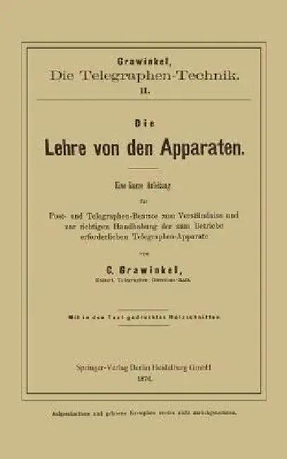 Die Lehre Von Den Apparaten (English, C. Grawinkel)
