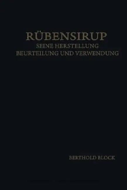 Rübensirup (English, Bertold Block)