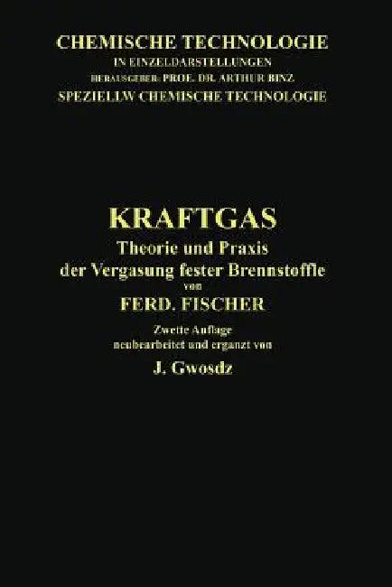 Kraftgas (English, Ferdinand Fischer | Josef Gwosdz)