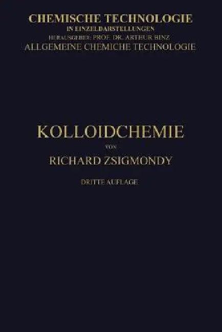 Kolloidchemie Ein Lehrbuch (English, Richard Zsigmondy)