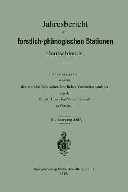 Jahresbericht Der Forstlich-Phänologischen Stationen Deutschlands (English, Vereins Deutscher Forstlicher Versuchsan)