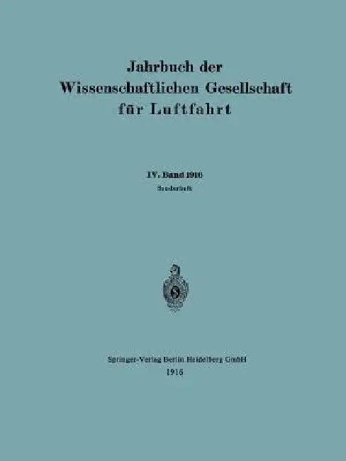 Jahrbuch Der Wissenschaftlichen Gesellschaft Für Luftfahrt (English, Wissenschaftliche Gesellschaft Für Luftf)
