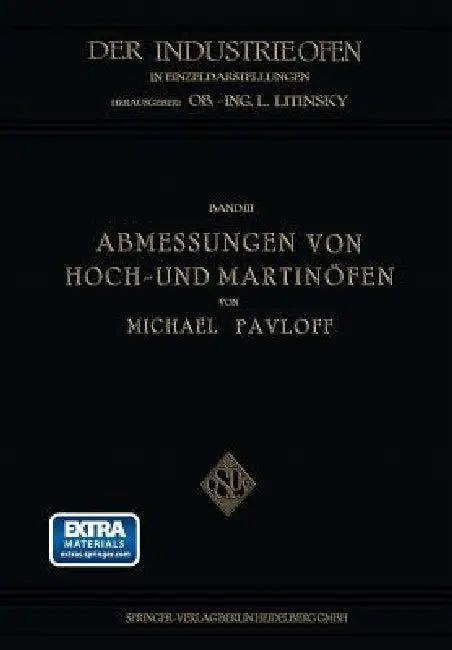 Abmessungen Von Hoch- Und Martinöfen (English, Michael Pavloff)