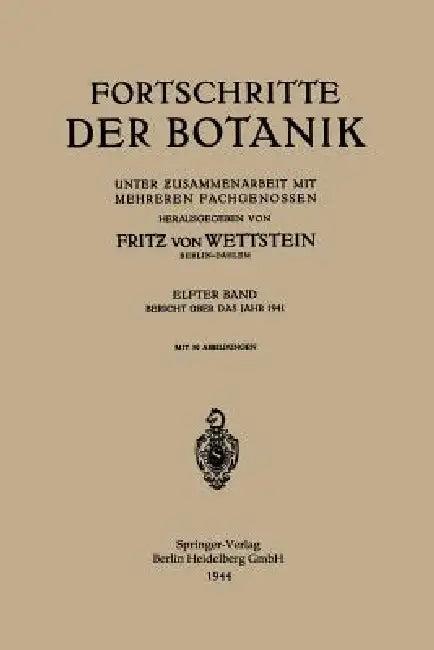 Fortschritte Der Botanik (English, Fritz Von Wettstein)