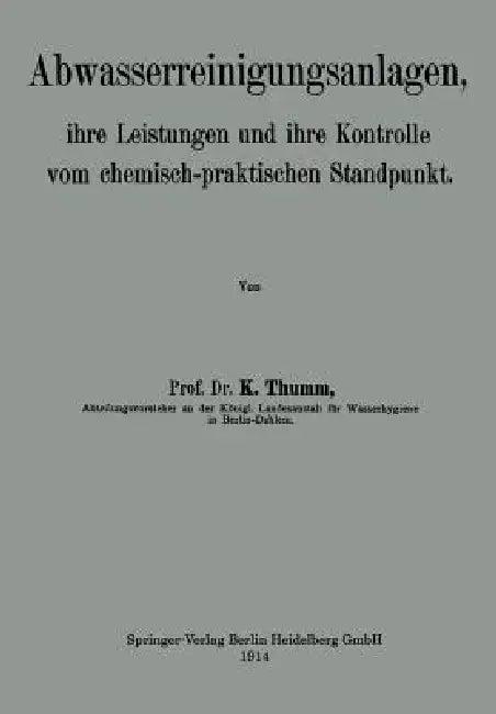Abwasserreinigungsanlagen (English, Karl Thumm)