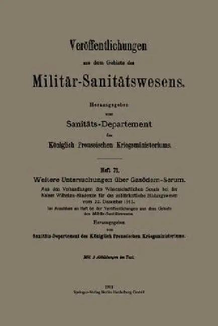 Weitere Untersuchungen Über Gasödem-Serum (English, Kenneth A. Loparo)