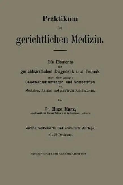 Praktikum Der Gerichtlichen Medizin (English, Hugo Marx)