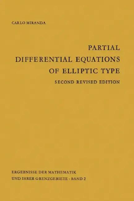 Partial Differential Equations of Elliptic Type (English, Carlo Miranda)