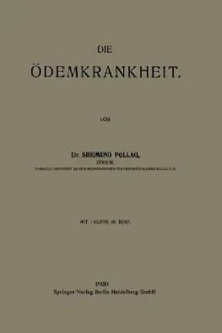 Die Ödemkrankheit (English, Siegmund Pollag)