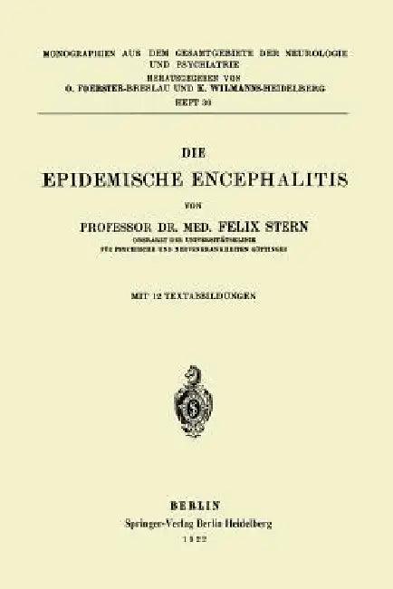 Die Epidemische Encephalitis (English, Felix Stern)