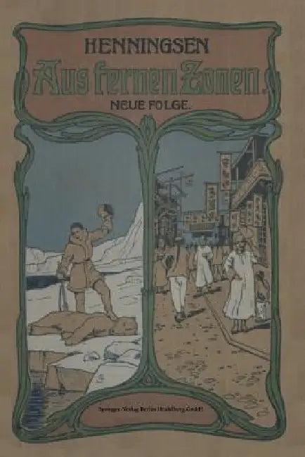 Aus Fernen Zonen (English, Johannes Henningsen)