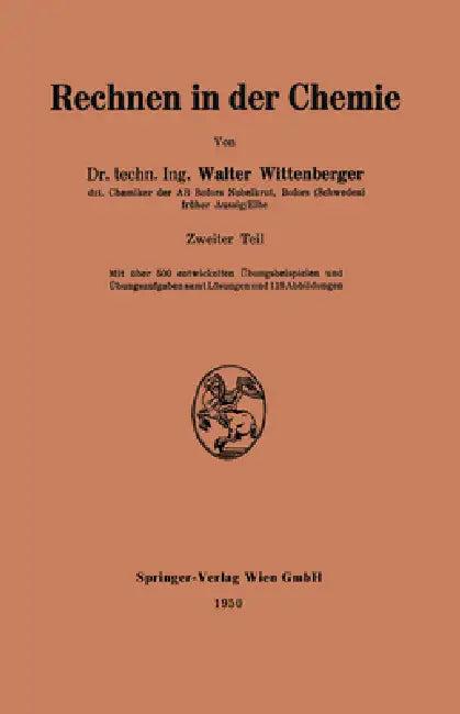 Rechnen in der Chemie (English, Walter Wittenberger)