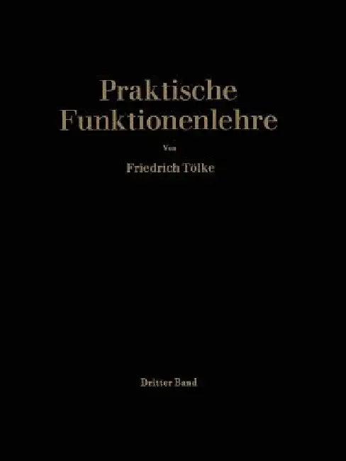 Praktische Funktionenlehre (English, Friedrich Tölke)