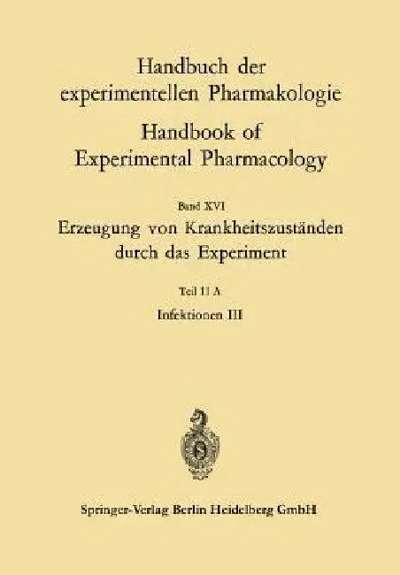 Erzeugung Von Krankheitszuständen Durch Das Experiment (English, Günther Gillissen)