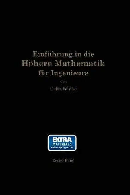 Einführung in Die Höhere Mathematik (English, Fritz Wicke)