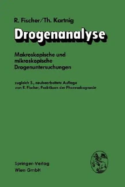 Drogenanalyse (English, Robert Fischer | Theodor Kartnig)