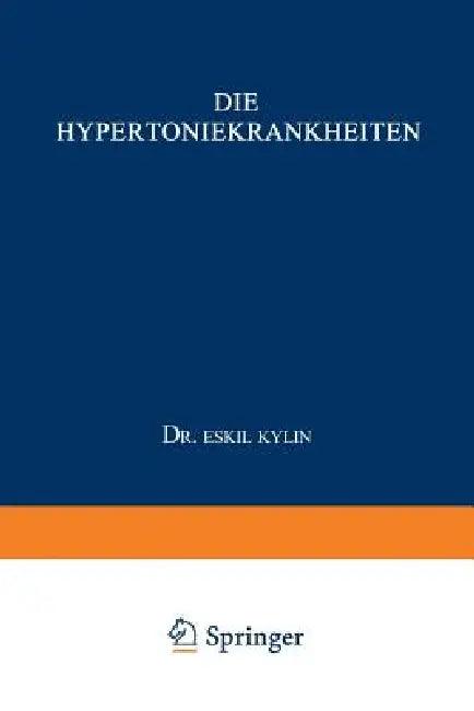 Die Hypertoniekrankheiten (English, Eskil Kylin)