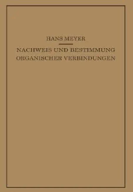 Lehrbuch Der Organisch-Chemischen Methodik (English, Hans Meyer)