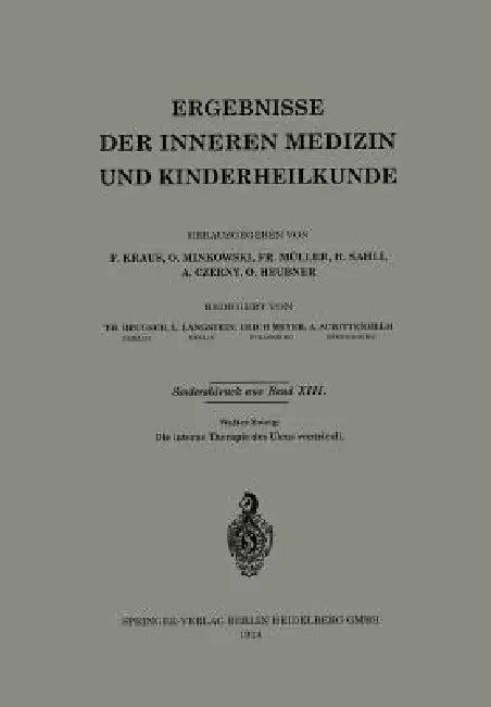 Die Interne Therapie Des Ulcus Ventriculi (English, Walter Zweig)