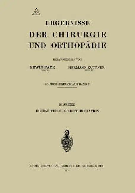 Die Habituelle Schulterluxation (English, H. Seidel)