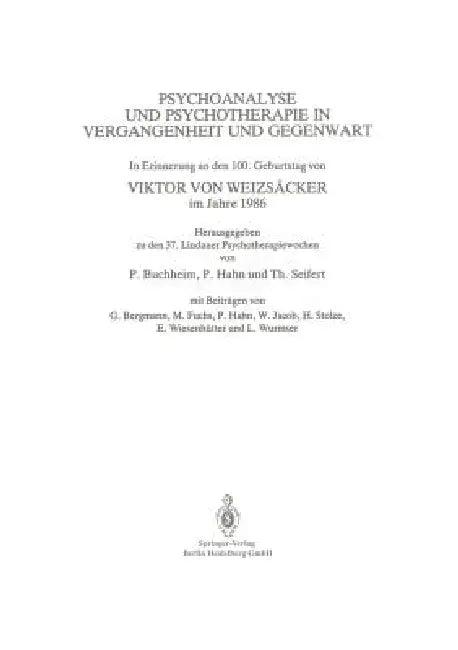 Psychoanalyse Und Psychotherapie in Der Vergangenheit Und Gegenwart (English, Peter Buchheim | Viktor Von Weizsäcker)