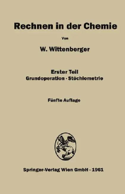 Rechnen in der Chemie (English, Walter Wittenberger)